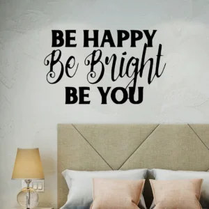 Be Happy Be Bright Be You Wall Stickers Pure Black | Stickers on Wall