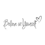 Believe in Yourself Wall Stickers Dark Grey | Stickers on Wall Believe in Yourself Wall Stickers Dark Grey | Stickers on Wall