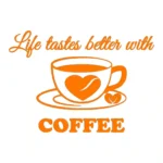 Better Coffee Wall Stickers Orange | Stickers on Wall