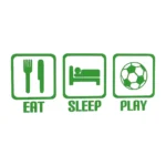 Eat Sleep Play Football Wall Stickers Mid Green | Stickers on Wall