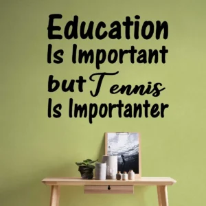 Tennis important wall stickers
