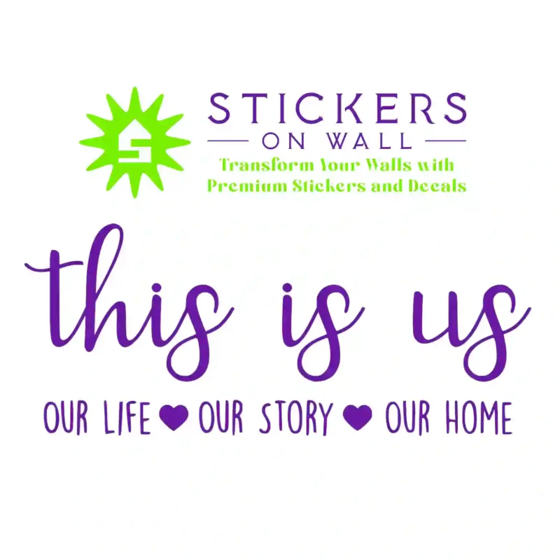Our Life Wall Stickers Perfect Purple | Stickers on Wall