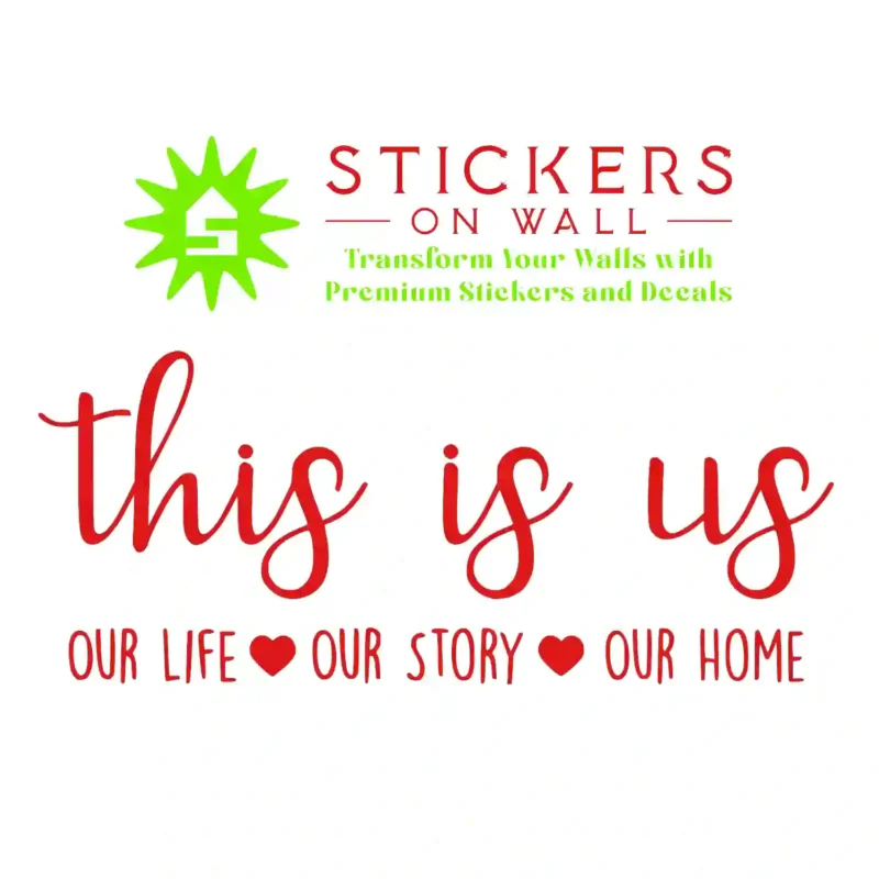 Our Life Wall Stickers Red | Stickers on Wall
