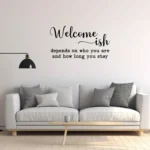 Welcome ish Wall Stickers Dark Black | Stickers on Wall