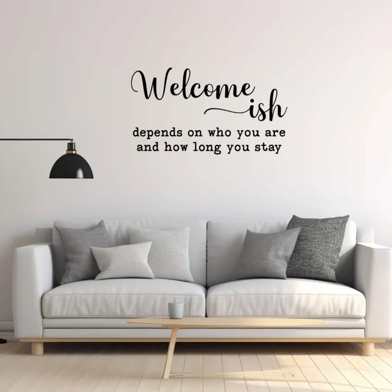 Welcome ish Wall Stickers Dark Black | Stickers on Wall