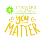 You Matter Wall Stickers Golden Yellow | Stickers on Wall You Matter Wall Stickers Golden Yellow | Stickers on Wall