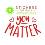 You Matter Wall Stickers Red | Stickers on Wall You Matter Wall Stickers Red | Stickers on Wall