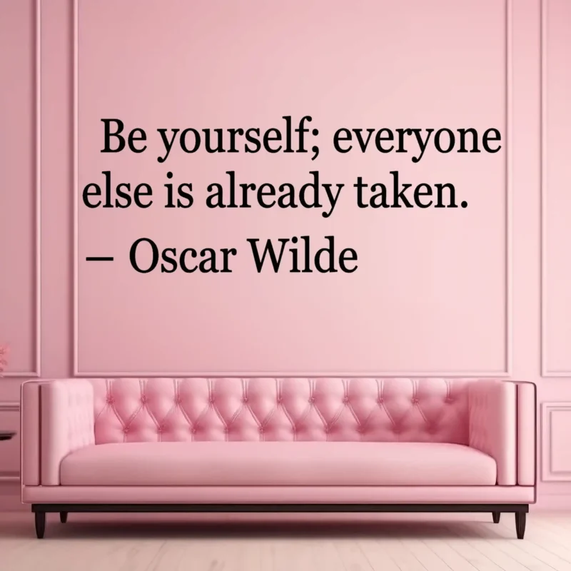 Pink Paneled Wall Above a Blush Tufted Sofa Black Wall Quote be Yourself Everyone else is Already Taken  Oscar Wilde | Stickers on Wall